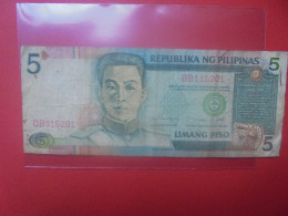 PHILIPPINES 5 PISO 1985-94 Circuler (B.33) - Filipinas