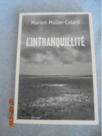 L'intranquillité - Muller-Colard, Marion - Bayard 2016 - EAN 9782227489141 - Psychology/Philosophy