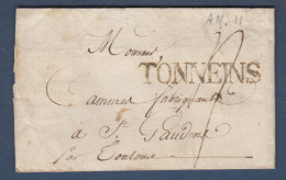 Lot Et Garonne - TONNEINS - Marque Non Répertoriée ( Fabrication Locale ? ) - An 11 - 50 Mm X 8 Mm - 1801-1848: Precursors XIX