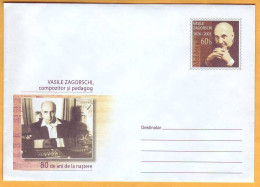 2006 Moldova Moldavie  Moldau  Zagorski Vasil. Composer  Stamped Stationery - Music