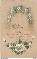 M13- CARTE CELLULOÏD " BONNE  FETE " -  FLEURS MARGUERITES  ET MYOSOTIS AQUARELLEES - 2 SCANS - Autres & Non Classés