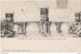M3-47) VILLENEUVE SUR LOT - VUE DU VIEUX PONT , ANTERIEUREMENT , A LA CRUE DE 1599  - Villeneuve Sur Lot