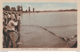 N14-33) BAURECH (GIRONDE) PECHE DE L'ALOSE - (ANIMEE AVEC PECHEURS ET FILET - 2 SCANS)  - Other & Unclassified