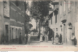 48) SAINT GERMAIN DE CALBERTE (LES CEVENNES - LOZERE) PLACE DE LA MAIRIE - (ANIMEE - HABITANTS - VILLAGEOIS - 2  SCANS) - Sonstige & Ohne Zuordnung