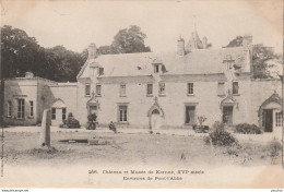 N9-29) PONT L'ABBE (FINISTERE) CHATEAU ET MUSEE DE KERNUZ , XVI° - (2 SCANS) - Pont L'Abbe