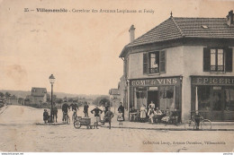 N5-93) VILLEMOMBLE - CARREFOUR DES AVENUES LESPINASSE ET  FREDY - EPICERIE - COMMERCE DE VINS  - (2 SCANS) - Villemomble