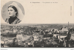 16) ANGOULEME - VUE GENERALE SUR LES GARES - EN MEDAILLON JEUNE FEMME AVEC COIFFE - 2 SCANS - Angouleme