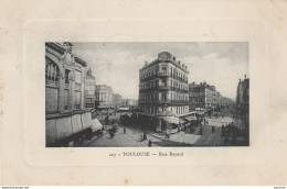 31) TOULOUSE -  RUE BAYARD - (2 SCANS) - Toulouse