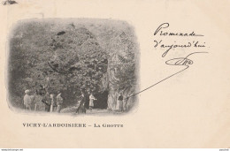 03) VICHY - L'ARDOISIERE - LA GROTTE - (ANIMEE - PERSONNAGES  - OBLITERATION DE 1906 -  2 SCANS - Vichy