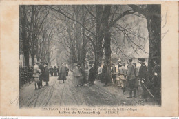 09- VALLEE DE WESSERLING (ALSACE) CAMPAGNE 1914 1915 - VISITE DU PRESIDENT DE LA REPUBLIQUE  - ( MILITARIA - 2 SCANS) - War 1914-18