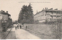 07-01) AMBERIEU (AIN) LE CHATEAU ET ROUTE DE ST GERMAIN - (ANIMEE - HABITANTS - 2 SCANS) - Non Classés