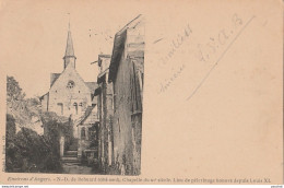 49) ENVIRONS D'ANGERS - N.D. De BÉHUARD (COTE NORD) , CHAPELLE DU XI° SECLE - LIEU DE PELERINAGE - (1903 - 2 SCANS) - Autres & Non Classés