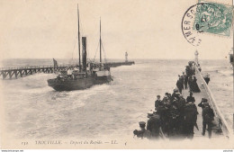 P10-14) TROUVILLE - DEPART DU  RAPIDE - (ANIMEE - BATEAU) - Trouville