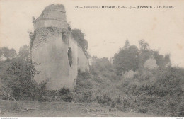 P4-62) ENVIRONS D' HESDIN (PAS DE CALAIS) FRESSIN - LES RUINES - (2 SCANS) - Hesdin