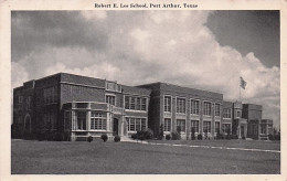 Texas - Port Arthur - Robert E . Lee School - 1946 - Autres & Non Classés