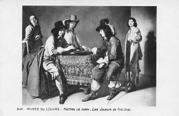 TABLEAUX - PARIS - Musée Du Louvre - L. LE NAIN - Les Joueurs De Tric-trac - Malerei & Gemälde