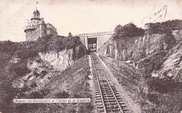 NAMUR -  Le Funiculaire  Et L'hotel De La Citadelle - Namur