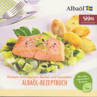 Albaöl-Rezeptbuch. Rezepte Zum Kochen, Backen Und Genießen. Mit Vielen Vegetarischen Rezepten. - Old Books