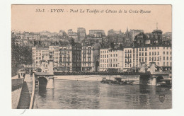 CPA 69 . Lyon . Pont De La Feuillée Et Côteau De La  Croix Rousse - Lyon 5