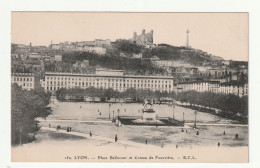 CPA 69 . Lyon . Place Bellecour  Et Coteau De  Fourvière - Lyon 2