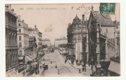 CPA 69 . Lyon . La Place Des Cordeliers . 1909 - Lyon 2