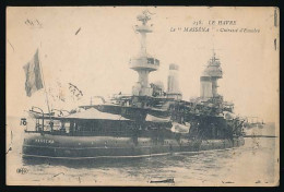 CPA 9 X 14  Seine Maritime  LE HAVRE Le MASSENA Cuirassé D'Escadre  Navire De Guerre - Port