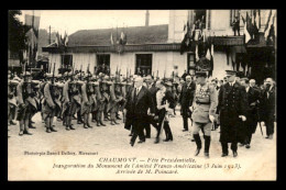 52 - CHAUMONT - FETE PRESIDENTIELLE 3 JUIN 1923 - POINCARE A L'INAUGURATION DU MONUMENT DE L'AMITIE FRANCO-AMERICAINE - Chaumont