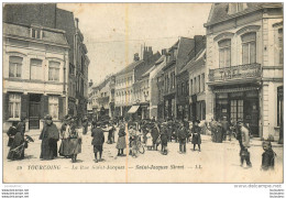 TOURCOING LA RUE SAINT JACQUES - Tourcoing