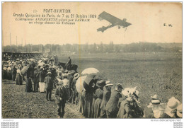 PORT AVIATION GRANDE QUINZAINE DE PARIS 1909 AEROPLANE ANTOINETTE PILOTE PAR LATHAM - Autres & Non Classés