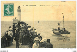 LE TREPORT LA PICARDIE RETOUR DE PROMENADE EN MER  TOILEE COULEUR  EDITION A.B. - Le Treport