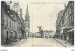 BERGERAC PLACE DE L'EGLISE NOTRE DAME - Bergerac