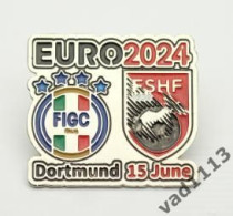 Metal Pin Badge Football Germany EURO 2024 Italy - Albania - Fussball