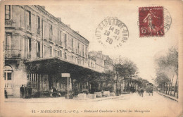 MARMANDE : BOULEVARD GAMBETTA - L'HOTEL DES MESSAGERIES - Marmande