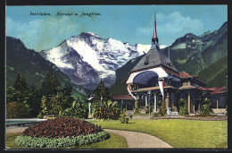 AK Interlaken, Kursaal Und Jungfrau  - Interlaken