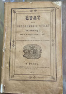 RARE ANNUAIRE De Gendarmerie Royale Pour L'année 1830, Complet, Couverture Défraichie. - Sonstige & Ohne Zuordnung