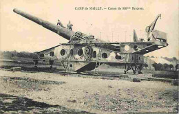 10 - Mailly Le Camp - Canon De 340 Mm Berceau - Animée - Militaria - CPA - Voir Scans Recto-Verso - Mailly-le-Camp