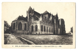 35  Dol De Bretagne - La Cathedrale - Cote Nord - Dol De Bretagne