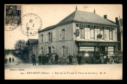 55 - REVIGNY-SUR-ORNAIN - RUE DE LA TRESSE ET PLACE DE LA GARE - HOTEL ET CAFE DE L'EST - RESTAURANT BOHIN-NOTTRE - Revigny Sur Ornain