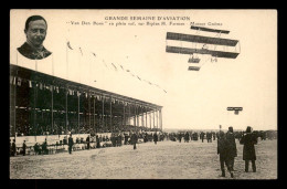 AVIATION - GRANDE SEMAINE D'AVIATION - VAN DEN BORN EN PLEIN VOL SUR BIPLAN H. FARMAN MOTEUR GNOME - ....-1914: Vorläufer