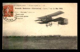 AVIATION - GRANDE SEMAINE D'AVIATION LYON (RHONE) MAI 1910 - AEROPLANE FARMAN - ....-1914: Vorläufer