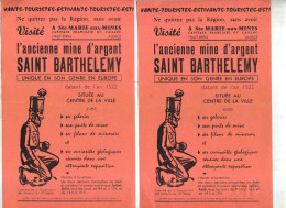 Fliers Visite Mine D'argent Barthelemy  Sainte Marie Aux Mines - Advertising