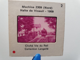 Photo Diapo Diapositive TRAIN Wagon Locomotive Vapeur 2309 NORD Halte De VINEUIL En 1909 VOIR ZOOM - Diapositives
