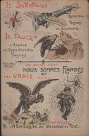 Carte Humoristique 1914. 1918 Le SUPER FAUCON Conservera Toujours Sa Suprématie - Aviation