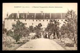 GUERRE 14/18 - HOPITAL TEMPORAIRE MARNAY (HAUTE-SAONE) - ANCIEN SEMINAIRE - Weltkrieg 1914-18