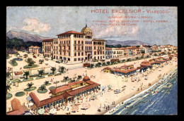 ITALIE - VIAREGGIO - HOTEL EXCELSIOR - CARTE ILLUSTREE - Viareggio