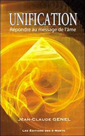 Unification: Répondre Au Message De L'âme - Other & Unclassified