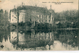 23 - Saint Germain Beaupré : Le Château - Sonstige & Ohne Zuordnung