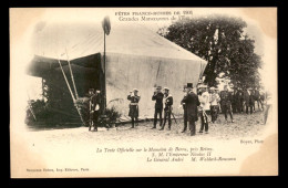 FAMILLE IMPERIALE RUSSE - LE TZAR NICOLAS II ET LA TENTE OFFICIELLE AUX ENVIRONS DE REIMS (MARNE) EN 1901 - Familles Royales