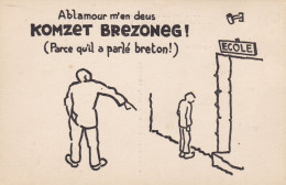 BRETAGNE - Ablamour M'en Deus KOMZET BREZONEG - (Parce Qu'il A Parlé Breton) - Bretagne