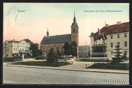 AK Erfurt, Kaiserplatz U. Kaiser Wilhelm Denkmal  - Erfurt